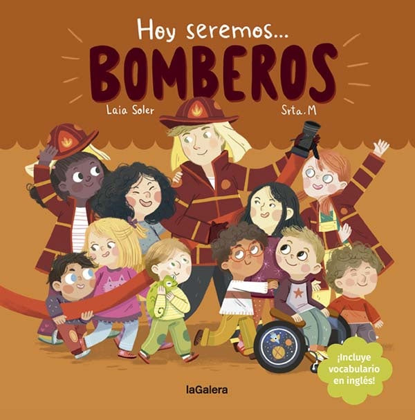 Hoy seremos... bomberos | LAIA SOLER