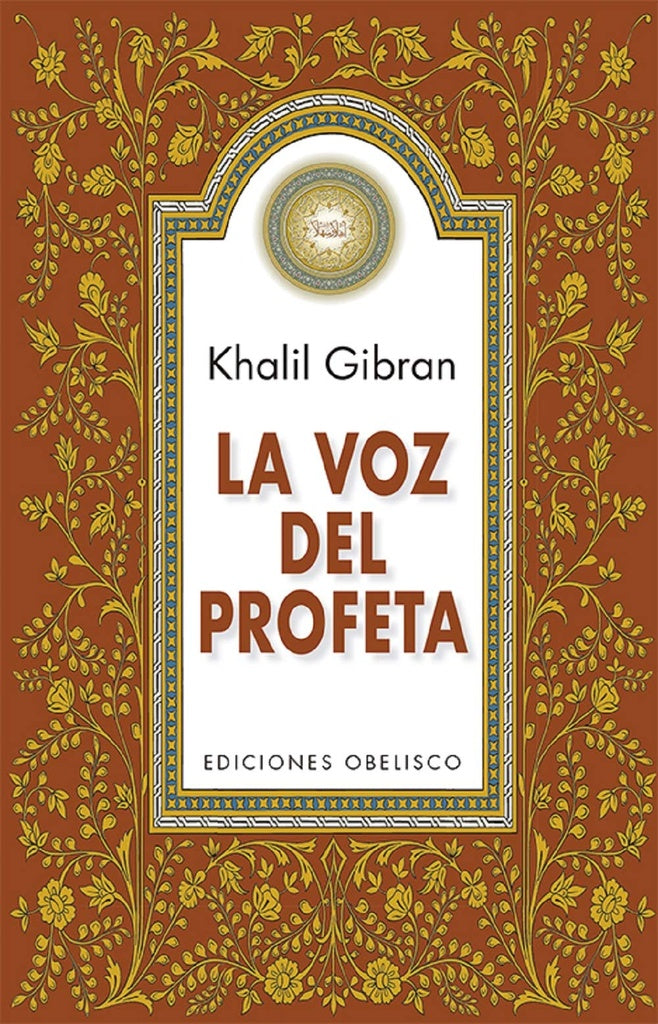 La voz del profeta | KHALIL GIBRAN