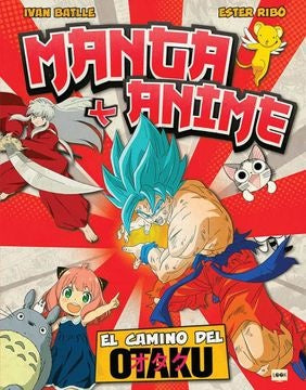 Manga + anime | IVAN/ RIBO ESTER BATLLE