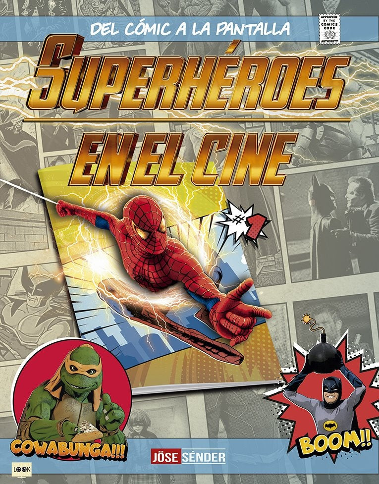 Superhéroes en el cine | JOSE SENDER