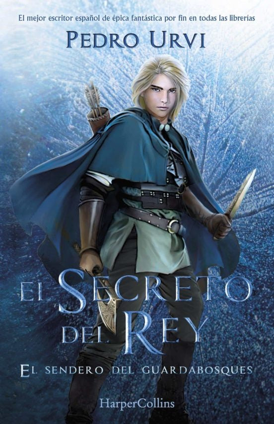 El secreto del rey: (El Sendero del Guardabosques, Libro 2) | PEDRO URVI