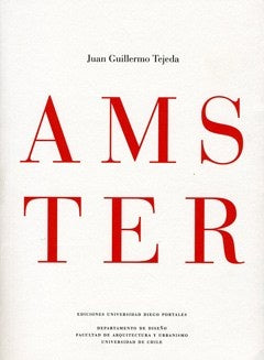 Amster | JUAN GUILLERMO TEJEDA