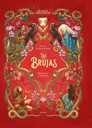 Las brujas. La enciclopedia de seres mágicos | CECILE / LACOMBE BENJAMIN ROUMIGUIERE