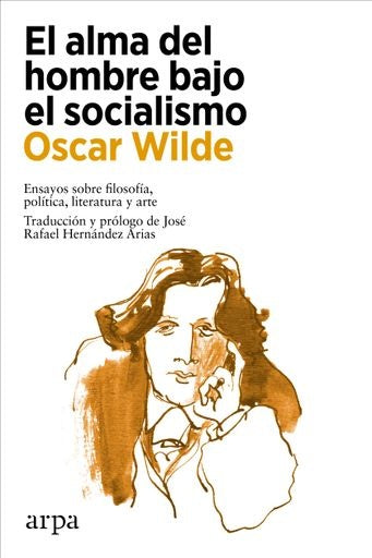 El alma del hombre bajo el socialismo | OSCAR WILDE