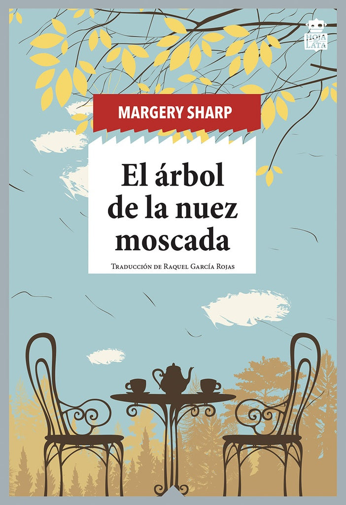 El árbol de la nuez moscada | MARGERY SHARP