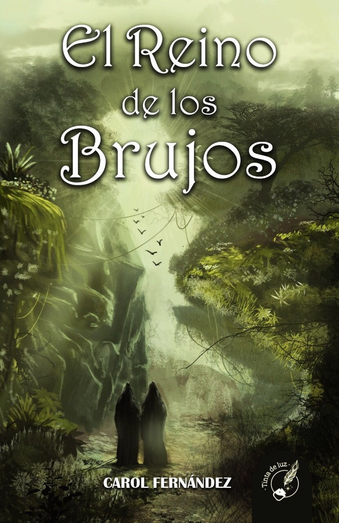 El reino de los brujos | Carol Fernandez