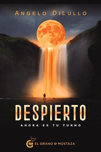 Despierto. Ahora es tu turno | Angelo Dilullo