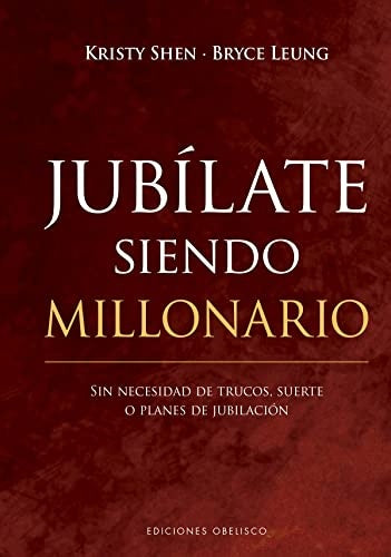 Jubílate siendo millonario | LEUNG SHEN
