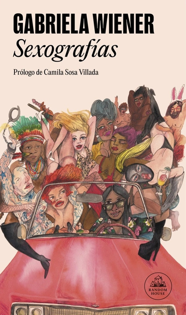 Sexografías | GABRIELA WIENER