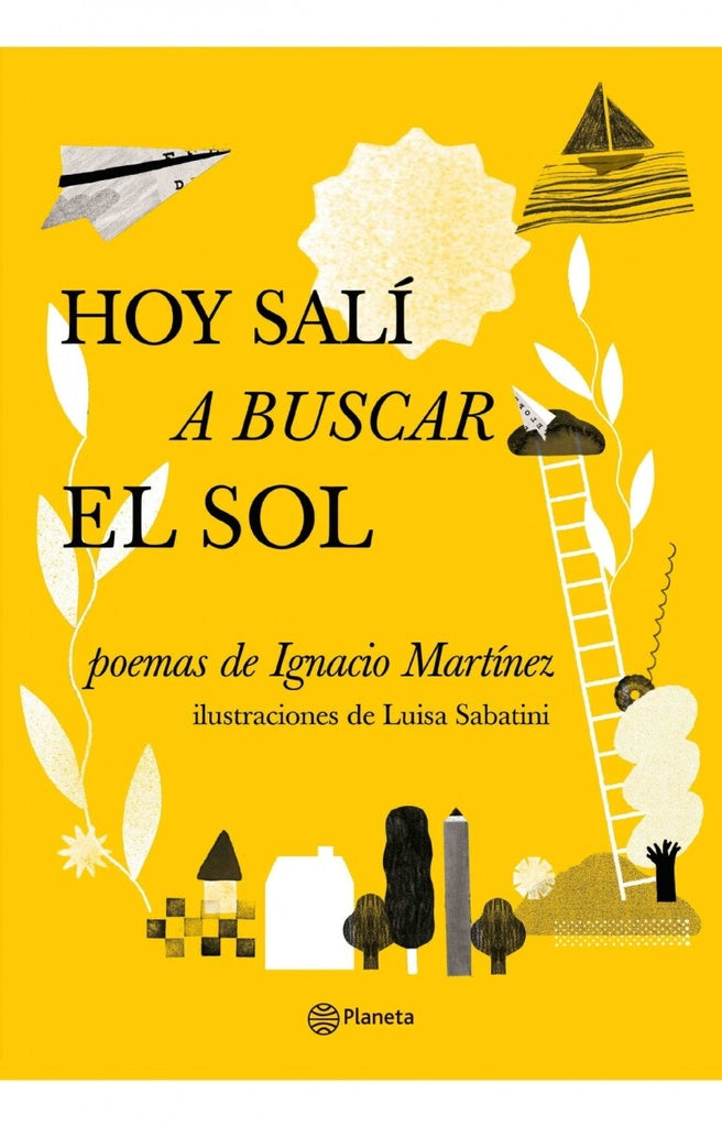 Hoy salí a buscar el sol | Ignacio Martínez M.