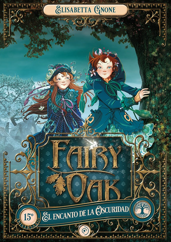 Fairy Oak 2. El encanto de la oscuridad | ELISABETTA GNONE