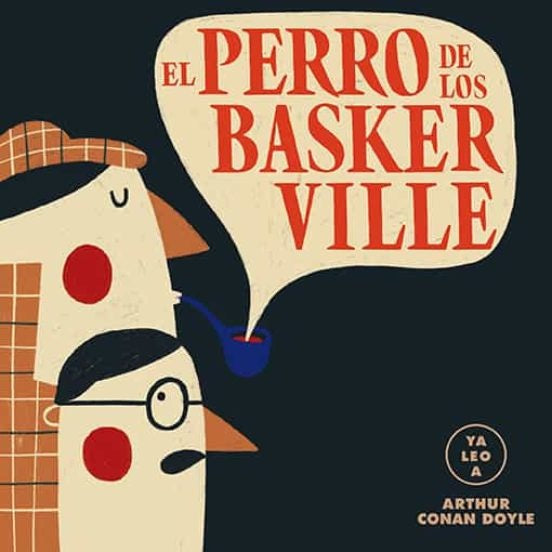 El perro de los Baskerville (Ya leo a) | CARMEN GIL