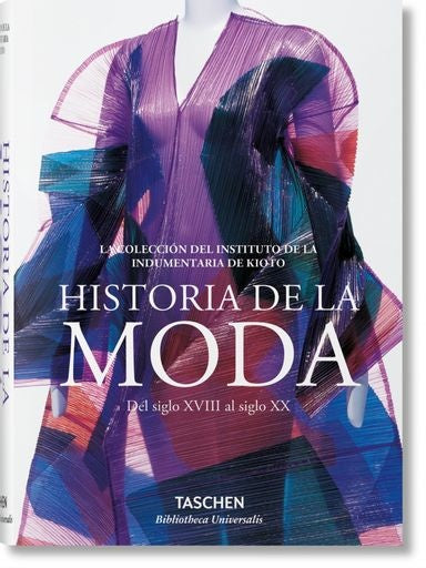 Historia de la moda del siglo XVIII al siglo XX | Varios autores