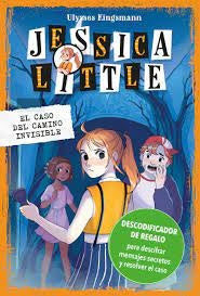 JESSICA LITLLE 2. EL CASO DEL CAMINO INVISIBLE | ULYSSES KINGSMANN