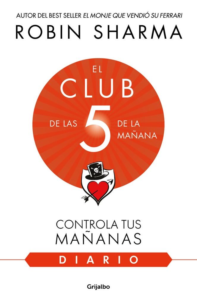 El diario de El Club de las 5 de la mañana | Robin Sharma