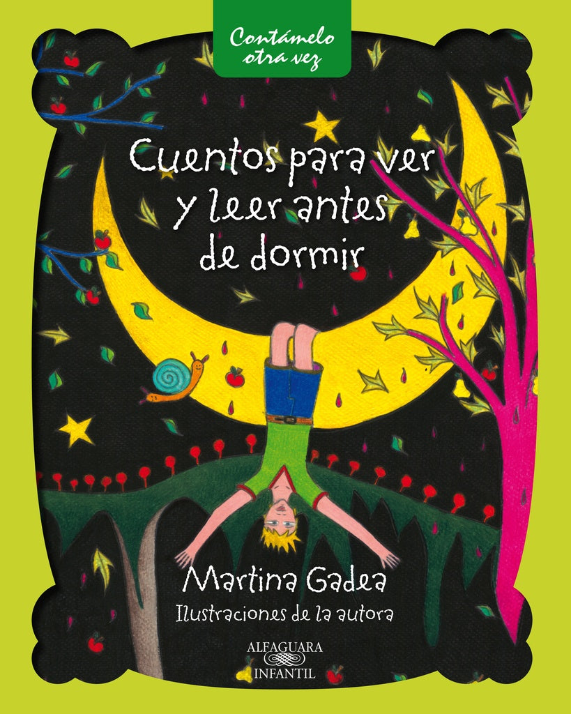 Cuentos para ver y leer antes de dormir | MARTINA GADEA