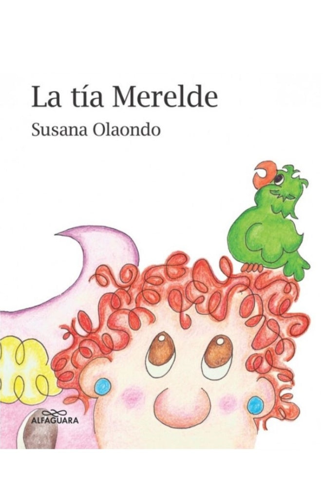 La tía Merelde | Susana Olaondo