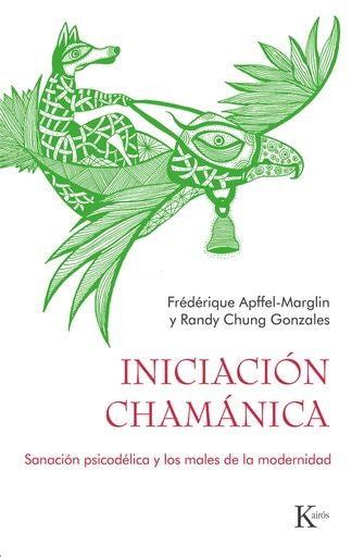 Iniciación chamánica | FREDERIQUE/ GONZALES RANDY CHUNG APFFEL-MARGLIN