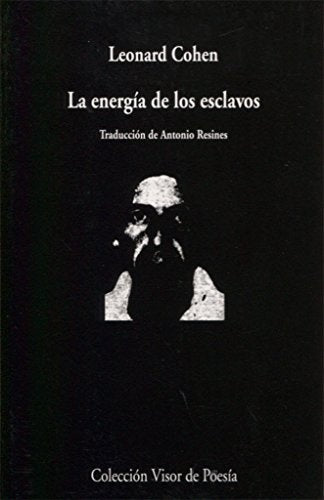 La energía de los esclavos | LEORNARD COHEN