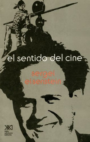 El sentido del cine | SERGEI EISENSTEIN