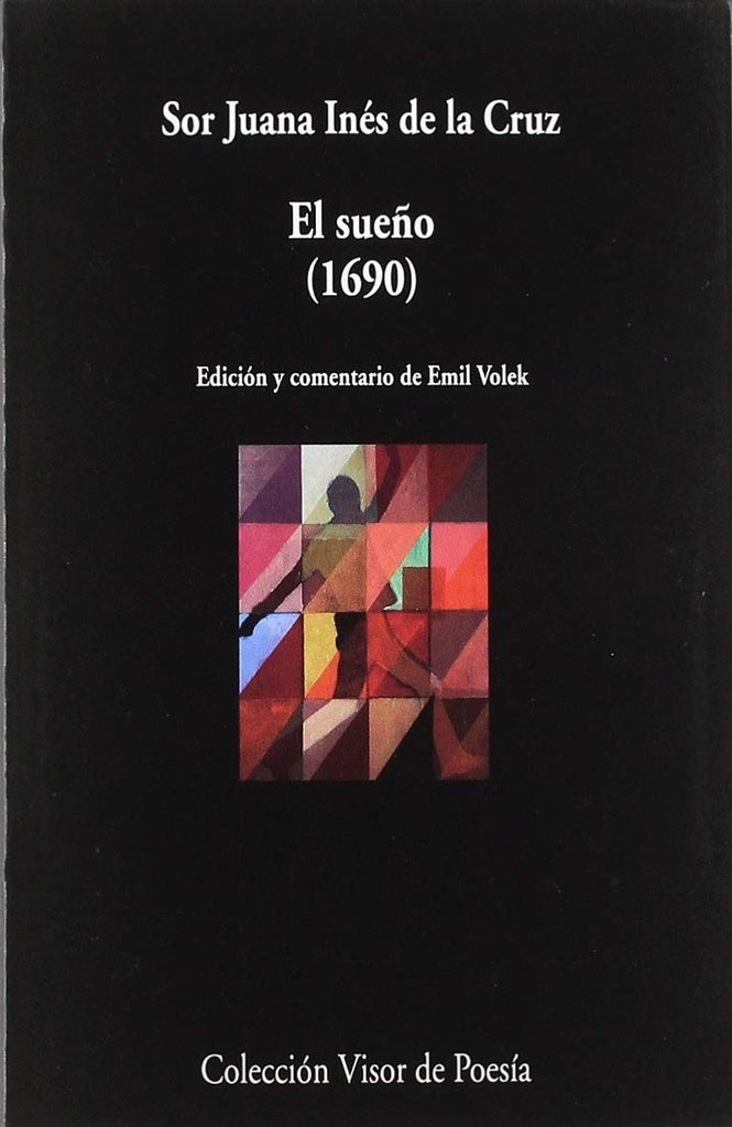 SUEÑO, EL | SOR JUANA INES DE LA CRUZ