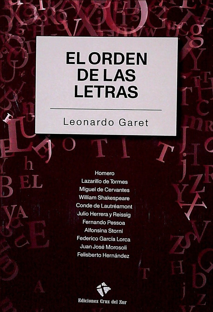 El orden de las letras
| GARET LEONARDO