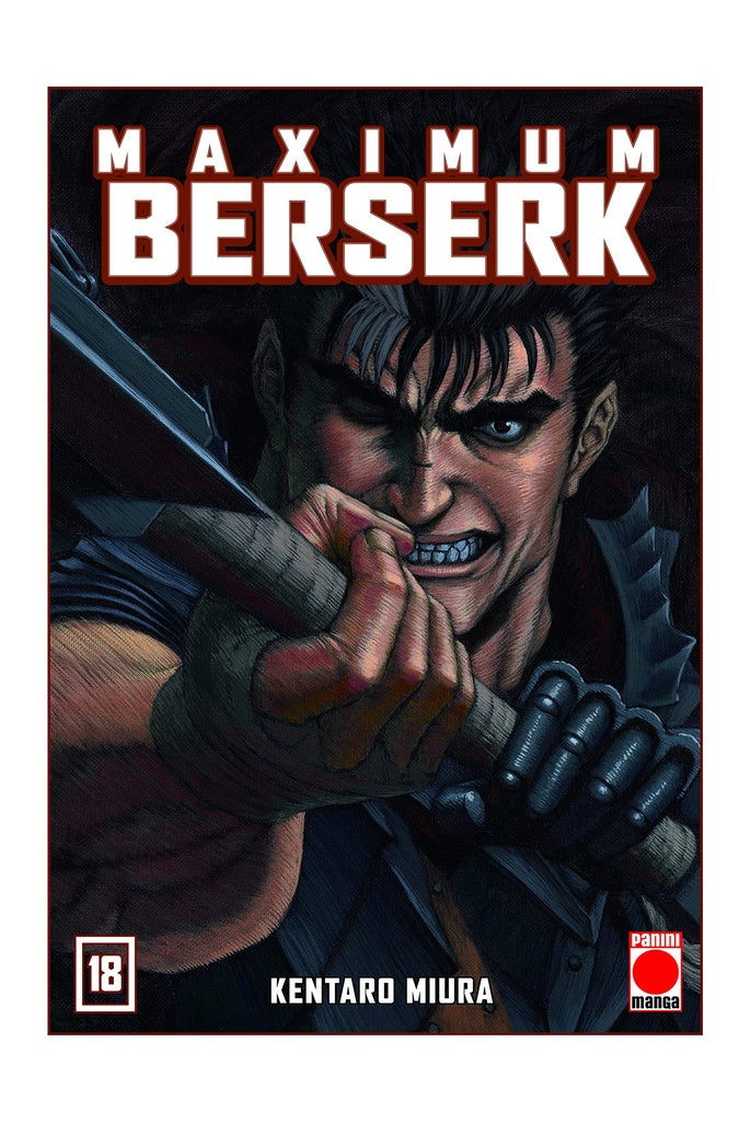 Maximum Berserk 18 | Kentaro Miura