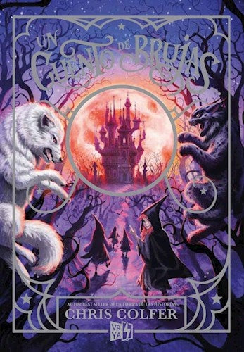 Un cuento de brujas. Cuento de magia 2 | Chris Colfer