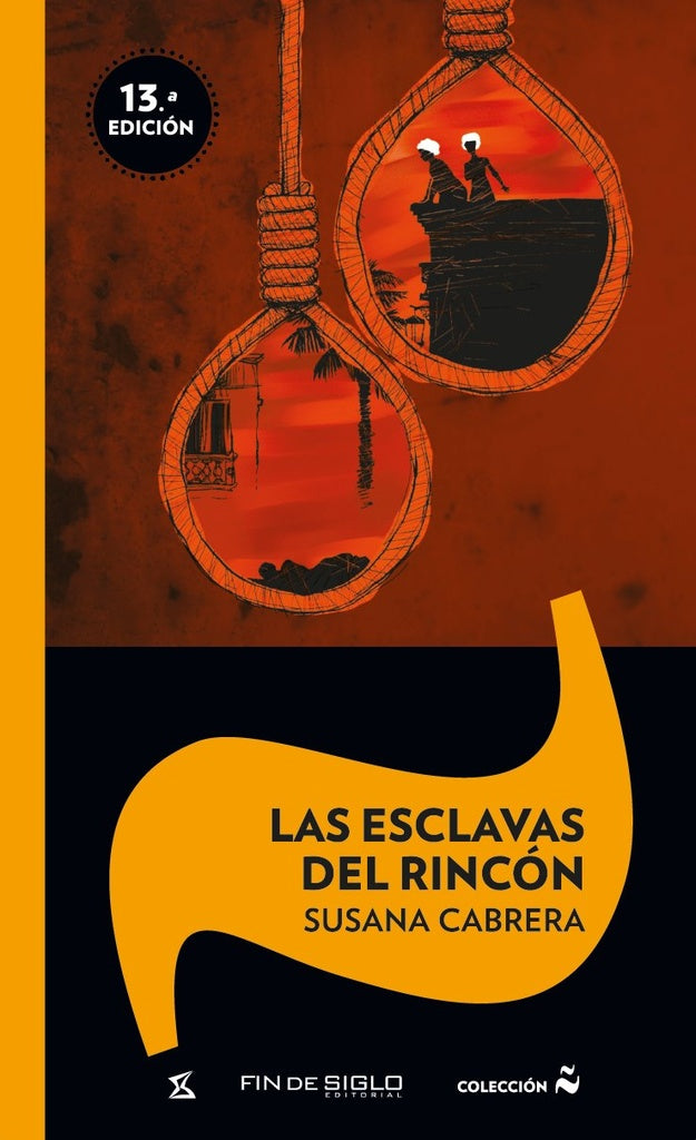 Las esclavas del rincón | SUSANA CABRERA