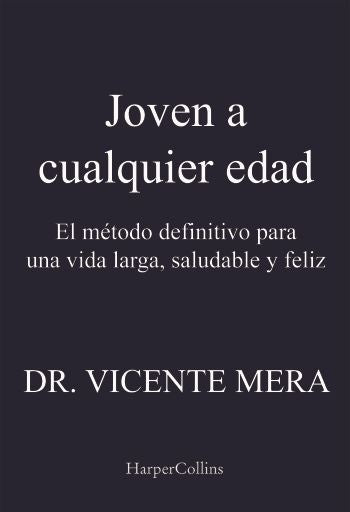 Joven a cualquier edad | VICENTE MERA