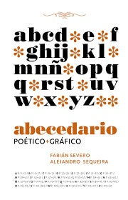 Abecedario poético + gráfico | SEVERO, SEQUEIRA