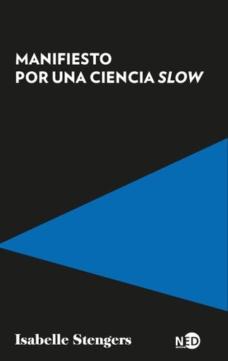 Manifiesto por una ciencia slow | STENGERS ISABELLE