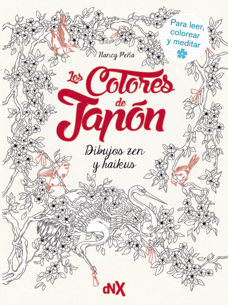 Los colores de Japón. Dibujos zen y haikus | Nancy Peña