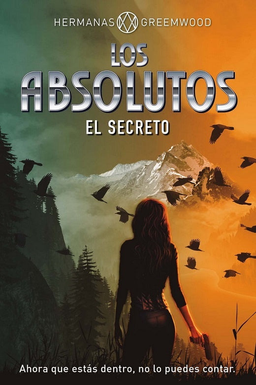 Los absolutos. El secreto | Hermanas Greemwood
