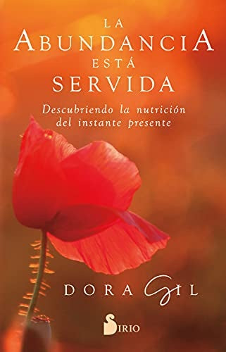 La abundancia está servida | DORA GIL