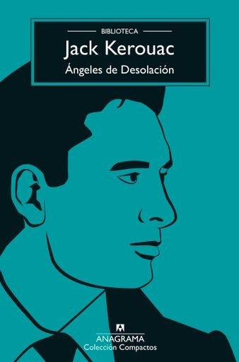 Ángeles de Desolación | JACK KEROUAC
