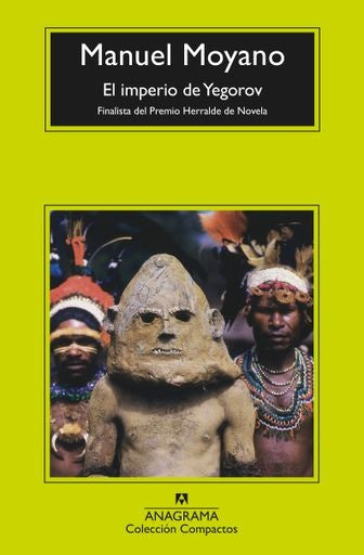 El Imperio de Yegorov | MANUEL MOYANO