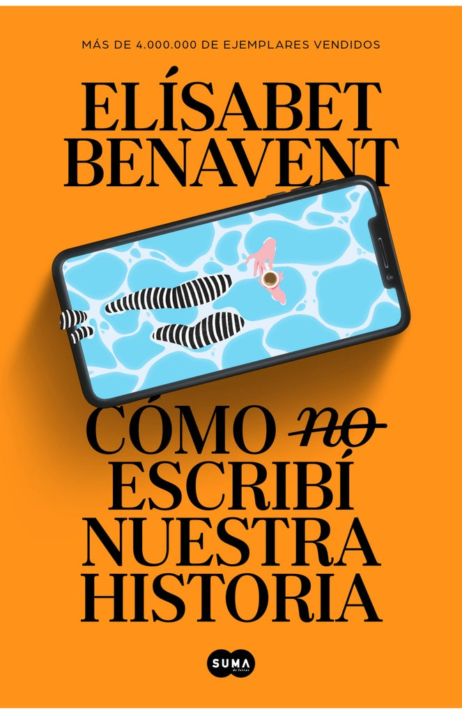 Cómo (no) escribí nuestra historia | Elísabet Benavent