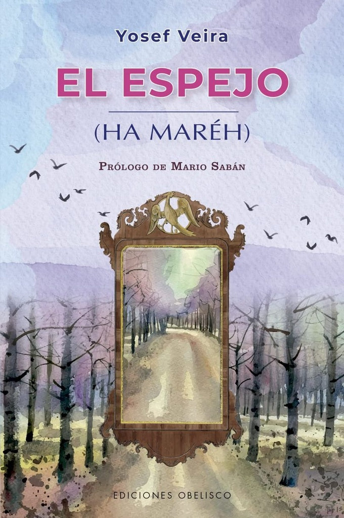 El Espejo (et Maréh) | YOSEF VEIRA
