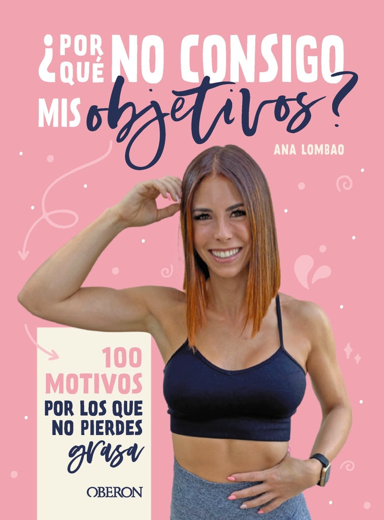 POR QUE NO CONSIGO MIS OBJETIVOS? | ANA LOMBAO