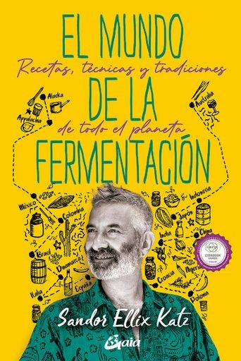 El mundo de la fermentación | SANDOR ELLIX KATZ