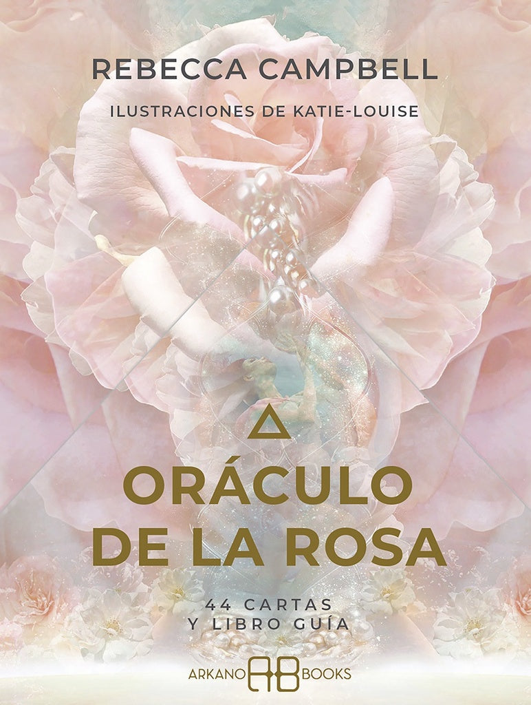 ORACULO DE LA ROSA | REBECCA CAMPBELL