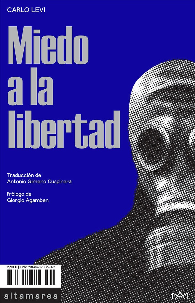 Miedo a la libertad | CARLO LEVI