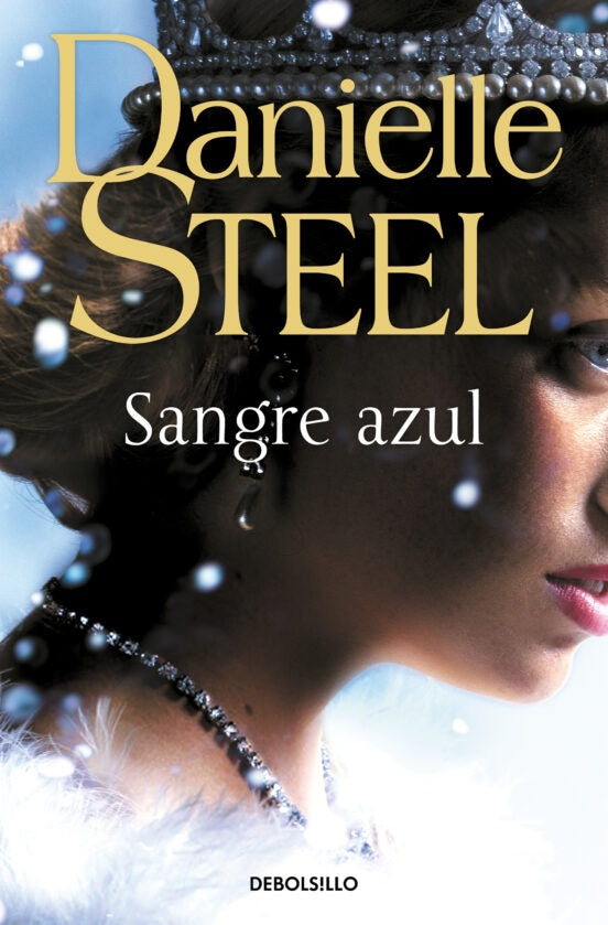 Sangre azul | Danielle Steel