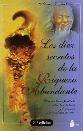 Los diez secretos de la riqueza abundante | ADAM J. JACKSON