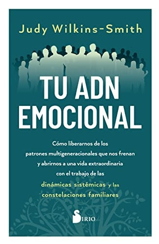 Tu ADN emocional | JUDY WILKINS-SMITH