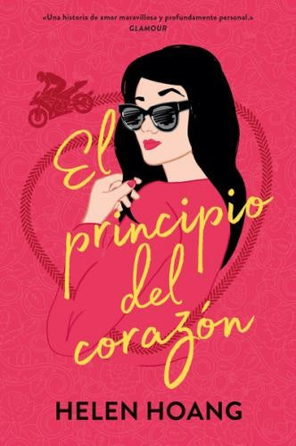 El principio del corazón | HELEN HOANG