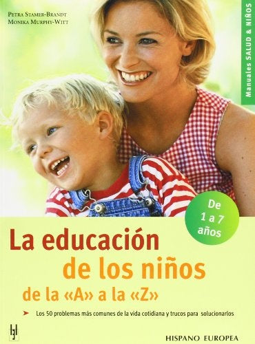 La Educación De Los Niños De La A A La Z | SIN ASIGNAR