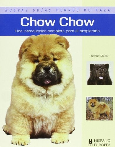 Nuevas Guías De Perros: Chow Chow | SIN ASIGNAR