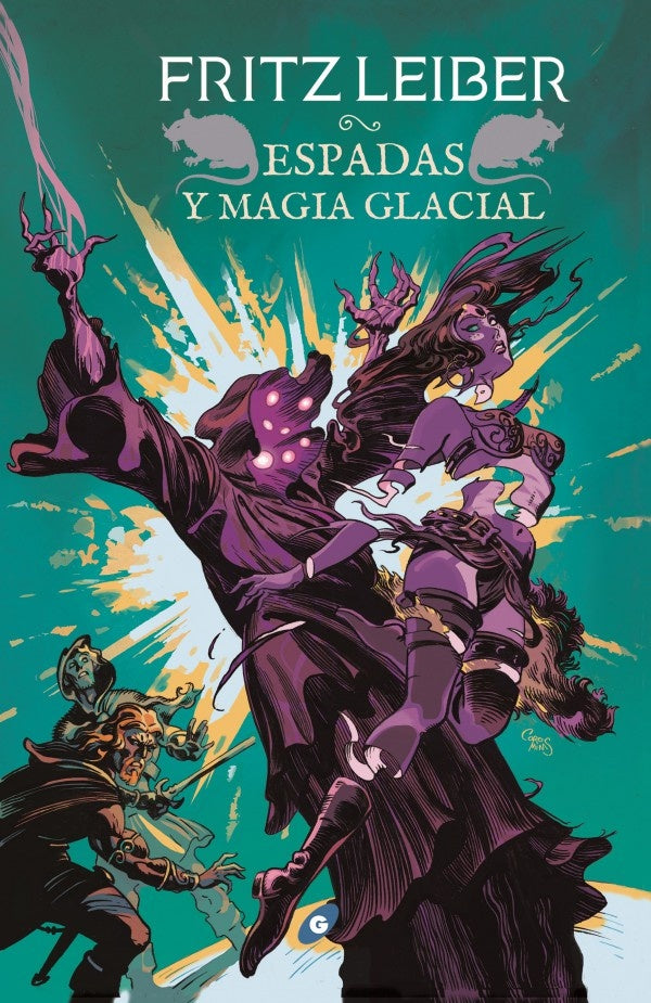 Espadas y magia glacial (Fafhrd y el ratonero gris 6) | Fritz Leiber